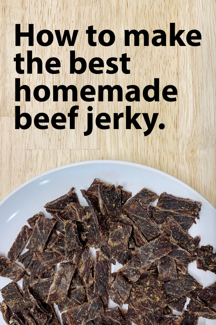 how to make the best homemade beef jerky